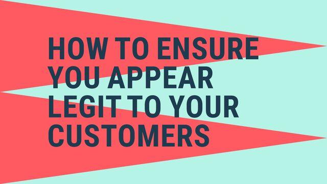 Text graphic with methods to establish credibility with customers.