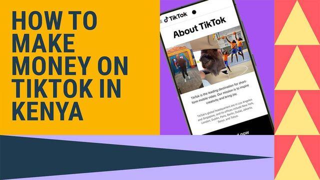 Text graphic on how to make money on TikTok in Kenya