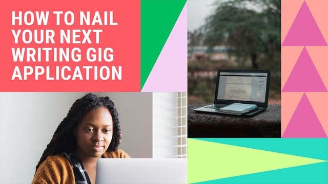 Visual text of how to nail your next writing gig with a lady