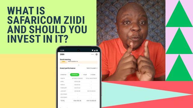 Visual text of What is Safaricom Ziidi & should you invest in it?